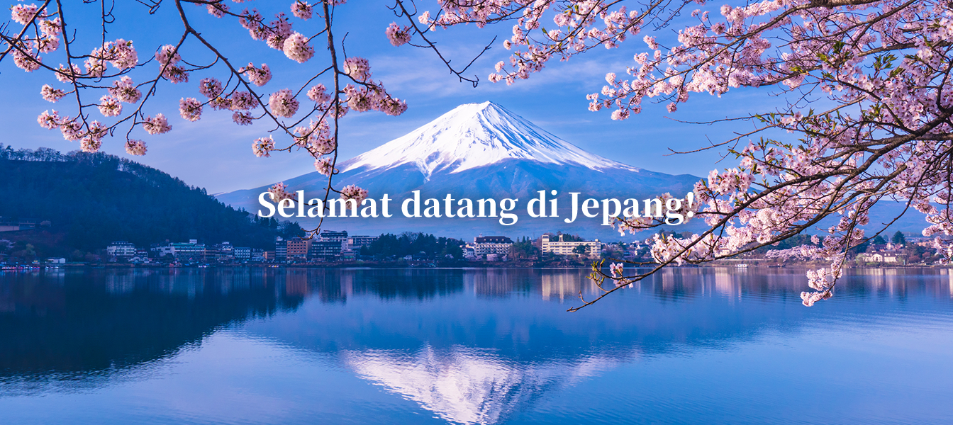 Selamat datang di Jepang!