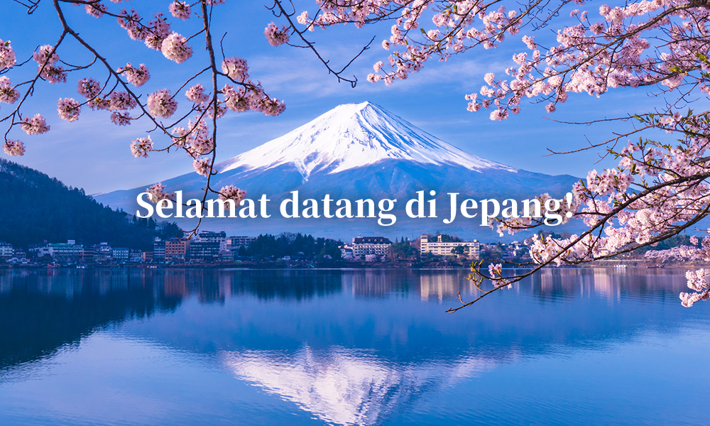 Selamat datang di Jepang!